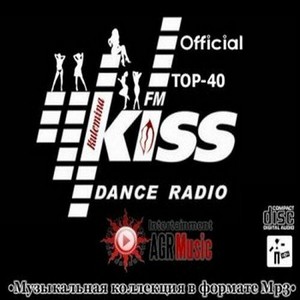 VA - Kiss FM. Top-40 (2013)