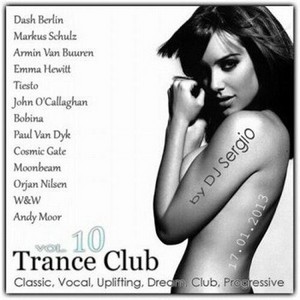 VA - Trance Club Vol. 10 (2013)