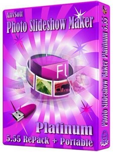 AnvSoft Photo Slideshow Maker Platinum 5.55 Rus RePack + Portable Rus