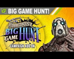 Borderlands 2: Sir Hammerlocks Big Game Hunt (2013/Eng/Eng/DLC)