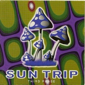 Sun Trip Third Phase (1997) 2CD
