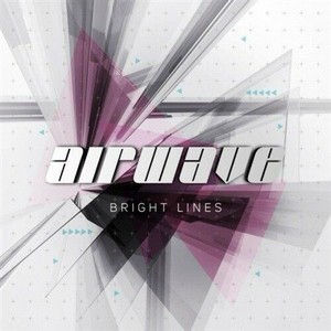 Airwave - Bright Lines (2012)