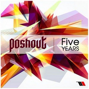 Poshout  Five Years (2013)