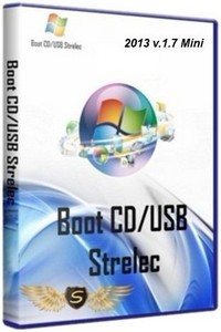 Boot USB Sergei Strelec 2013 v.1.7 Mini (x86/x64)
