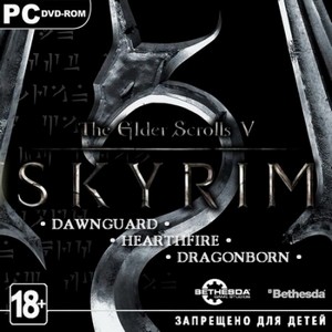 The Elder Scrolls V: Skyrim *DLC: Dawnguard/Hearthfire/Dragonborn* (2012/RU ...