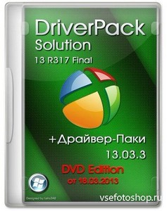 DriverPack Solution 13 R317 Final + - 13.03.3 DVD Edition (x86/x ...