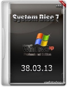 System disc 7  Microsoft Windows XP Professional Edition Service Pack 3 v.38.03.13 (RUS/86)
