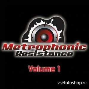 Metrophonic Resistance Vol. 1 (2013)