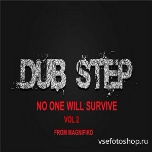 DubStep. No One Will Survive Vol 2 (2013)