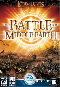 The Lord of the Rings: The Battle for Middle-earth (2004/PC/RUS)