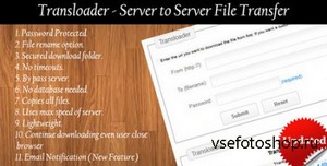 CodeCanyon - Transloader - Server To Server File Transfer