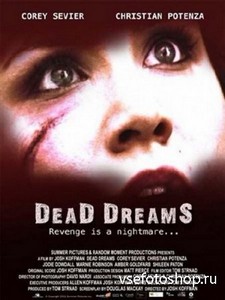 ̸  / Dead Dreams (2011/SATRip/1.37 GB)