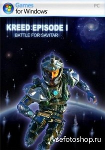 Kreed: Battle for Savitar (2004/PC/RUS)