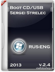 Boot Sergei Strelec 2013 v.2.4 (CD/USB)