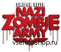 Sniper Elite:   / Sniper Elite: Nazi Zombie Army v.1.0.4 (Buka Entertainment) (2013/RUS/ENG) [RePack  xatab]