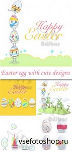 Easter egg with cute designs /     