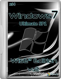Windows 7 Ultimate SP1 WisE Edition (x64/RUS/2013)