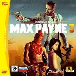 Max Payne 3 v1.0.0.114 (2012/Rus/Multi7/PC) RePack  Adil
