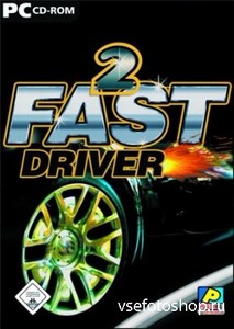2 Fast Driver (2005/PC/RePack/RUS)