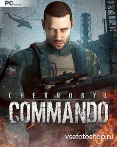 Chernobyl Commando (RUS/ENG/2013)