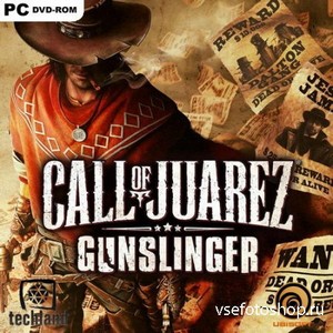 Call of Juarez: Gunslinger (2013/RUS/ENG/Multi10/  )