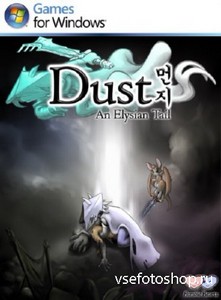 Dust: An Elysian Tail (2013/ENG/Repack by R.G. Repacker's)