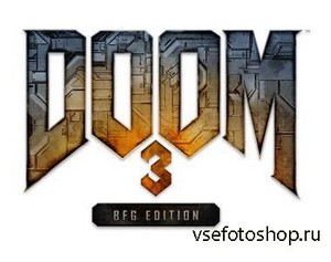 Doom 3: BFG Edition (2012/PC/RUS/RePack by AGB Golden Team)