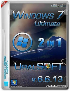 Windows 7 x86/x64 Ulimate UralSOFT v.6.6.13 (2013/RUS)