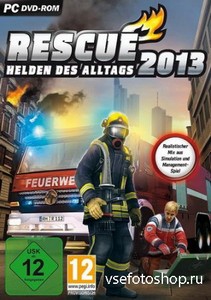 Rescue 2013: Everyday Heroes (2013/ENG/MULTi3-RELOADED)