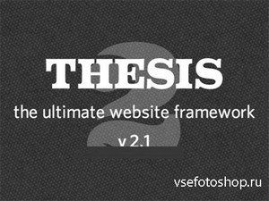 DIYthemes - Thesis v2.1 beta - Theme for WordPress