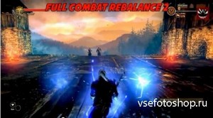 The Witcher 2 - Assassins of Kings Full Combat Rebalance 2 (2013/ENG) [MODS]