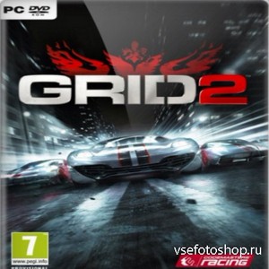 GRID 2 + 4 DLC (2013/RUS/ENG/Multi8/Repack  xatab)