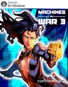 Machines at War 3 (2013/RUS/ENG)