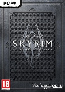 The Elder Scroll V: Skyrim. Legendary Edition (2013/RUS/Repack by a1chem1st ...