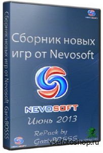     Nevosoft RePack  GarixBOSSS ( 2013)