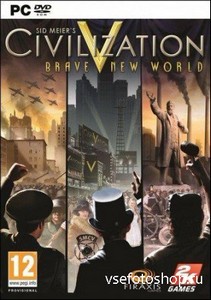 Sid Meier's Civilization V: Brave New World v1.0.3.18+ DLC (2013/Rus/Eng/PC ...