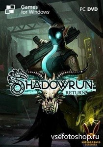 Shadowrun Returns (2013/ENG/RePack by R.G. )