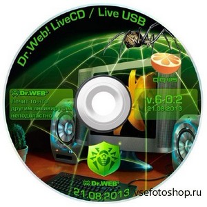 Dr.Web LiveCD 6.0.2 / LiveUSB 6.0.2.8200 / Dr.Web 6 Portable Scanner v7 by HA3APET & Joker-2013 / Dr.Web CureIt! 8.2.0 (21.08.2013)