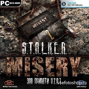 S.T.A.L.K.E.R.   - MISERY 2 v.2.0.1 (2013/RUS/Repack by R.G. Virt ...
