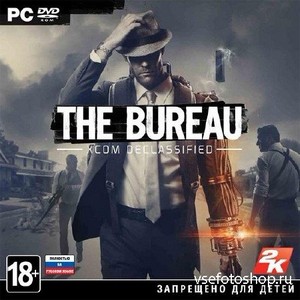 The Bureau: XCOM Declassified  + 2 DLC (2013/RUS/ENG/RePack by R.G. )