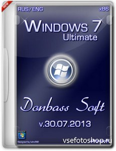 Windows 7 Ultimate SP1 x86 DonbassSoft v.30.07 (2013/RUS)