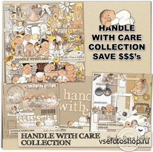 Scrap Set - Handle With Care Collection PNG and JPG Files
