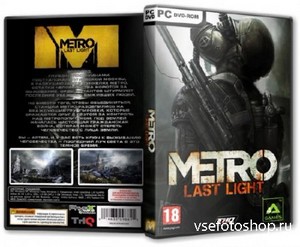 Metro: Last Light (v1.0.0.12/4 DLC/2013/RUS) RePack  Black Beard
