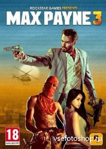 Max Payne 3 v1.0.0.114 (2012/Rus/Eng/PC) RePack от Diavol