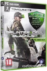 Tom Clancy's Splinter Cell: Blacklist v.1.02 (2013/Rus/PC) Repack by XLASER