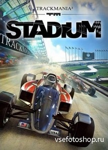 TrackMania 2: Stadium (2013/PC/RUS|ENG)