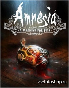 Amnesia: A Machine for Pigs [Update 2] (2013/PC/RUS|ENG) RePack от R.G. Cat ...