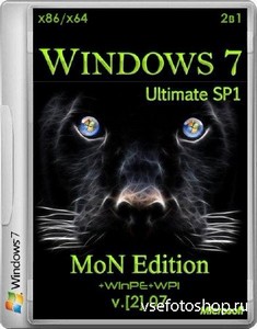 Windows 7 SP1 Ultimate MoN Edition [2].07 + WinPE + WPI (x86/x64/RUS/2013)