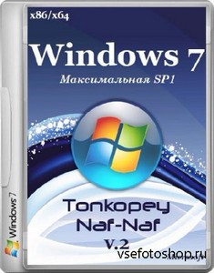 Windows 7  SP1 Tonkopey Naf-Naf v.2 (x86/x64/RUS/ENG/2013)