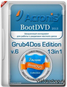 Acronis BootDVD 2013 Grub4Dos Edition v.6 13in1 (15.10.2013)